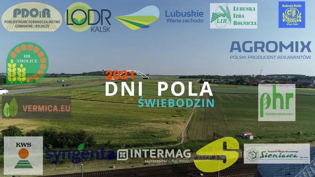 na zdjęciu pierwszym napis Dni Pola 2021 oraz loga firm uczestniczących w imprezie. W tle pola uprawne i poletka doświadczalne